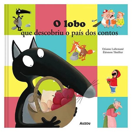 LIVRO LOBO QUE DESCOBRIU O PAIS DOS CONTOS