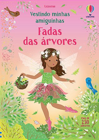 LIVRO FADAS DAS ARVORES VESTINDO MINHAS AMIGUINHAS