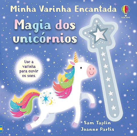 LIVRO MAGIA DOS UNICORNIOS MINHA VARINHA ENCANTADA