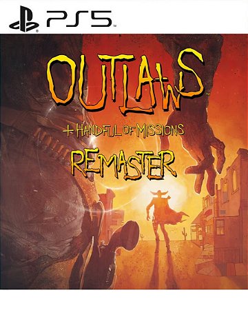 Outlaws + Handful of Missions: Remaster PS5 Mídia Digital