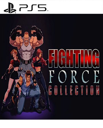 Fighting Force Collection PS5 Mídia Digital