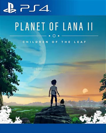 Planet of Lana II PS4 Mídia Digital