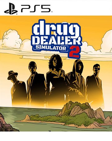 Drug Dealer Simulator 2 PS5 Mídia Digital