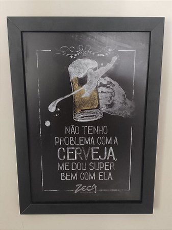 Quadro MDF - Não tenho Problem com Cerveja