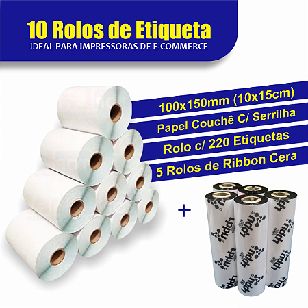 10 Rolos de Etiqueta Couchê 100x150mm + 5 Rolos de Ribbon Cera 110mm x 74m