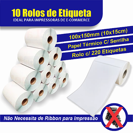 10 Rolos de Etiqueta Térmica - 100x150mm (10x15cm)