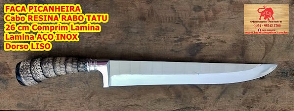 Faca Picanheira cabo Rabo Tatu Resina (imitação) lamina aço inox