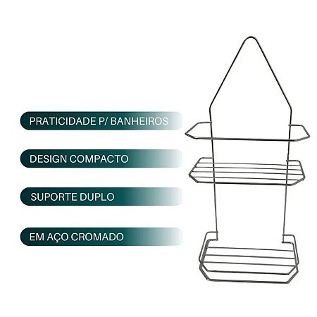 PORTA SHAMPOO DUPLO CROMADO