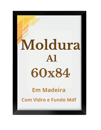 Moldura A1 60x84 Com Vidro Quadro Parede Moldura Madeira