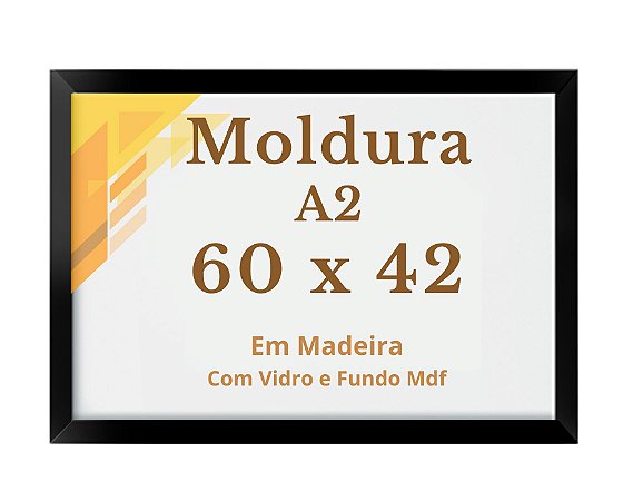 Moldura 60x42 A2 Para Quadro Poster C/Vidro Madeira