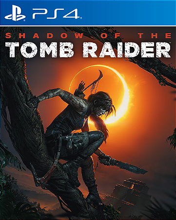SHADOW OF THE TOMB RAIDER - PS4 - PSN MÍDIA DIGITAL