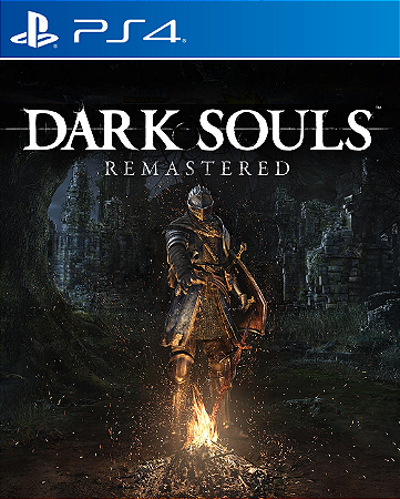 DARK SOULS REMASTERED Ps4 Psn - Mídia Digital