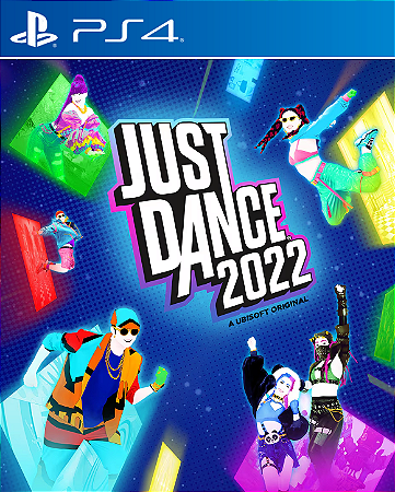 JUST DANCE 2022 - PS4 - PSN MÍDIA DIGITAL