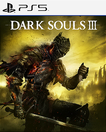 DARK SOULS 3 - PS5 - PSN MÍDIA DIGITAL