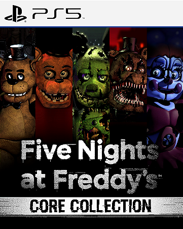 Five Nights at Freddy’s: Core Collection 1, 2 , 3 , 4 - PS5 - PSN - MÍDIA DIGITAL