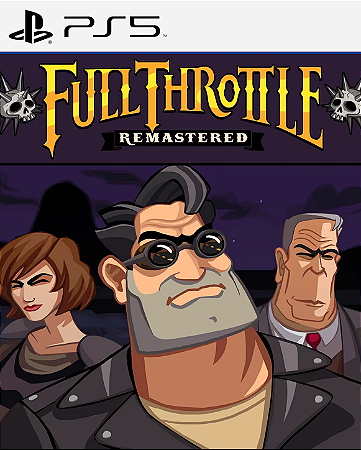 Full Throttle Remastered - PS5 - PSN Mídia Digital