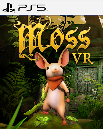 Moss Playstation VR - PS5 - PSN MÍDIA DIGITAL
