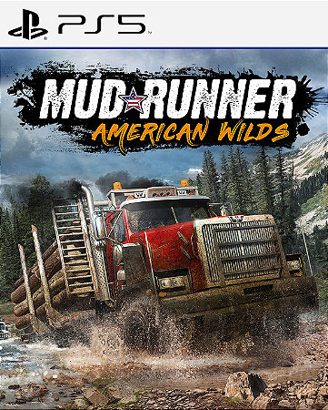 MudRunner - American Wilds Edition - PS5 - PSN Mídia Digital