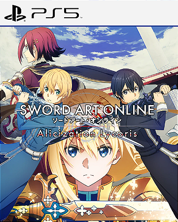 SWORD ART ONLINE Alicization Lycoris - PS5 PSN MÍDIA DIGITAL