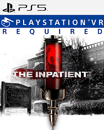 The Inpatient VR - PS5 - PSN MÍDIA DIGITAL