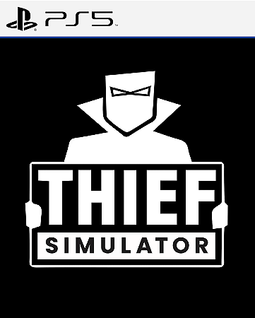Thief Simulator - PS5 PSN MÍDIA DIGITAL