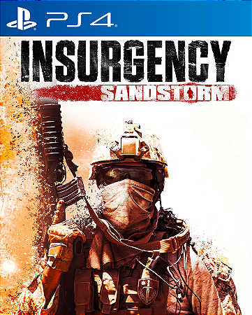 Insurgency: Sandstorm - PS4 - PSN MÍDIA DIGITAL