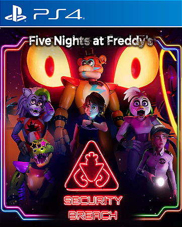 FIVE NIGHTS AT FREDDY'S SECURITY BREACH - PS4 - PSN MÍDIA DIGITAL