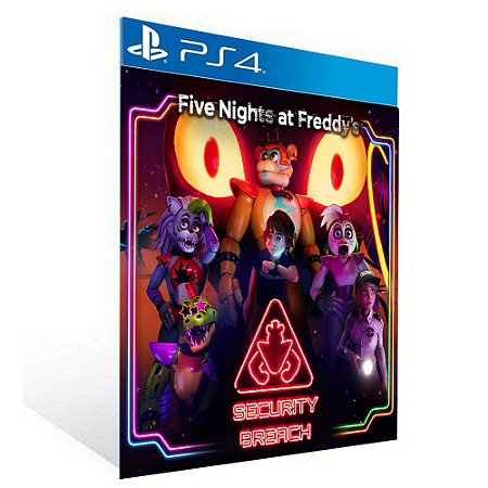 FIVE NIGHTS AT FREDDY'S SECURITY BREACH - PS4 - PSN MÍDIA DIGITAL