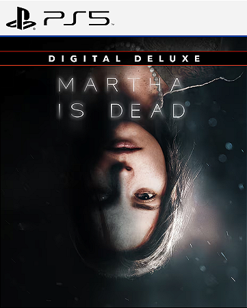 Martha Is Dead Digital Deluxe - PS5 - PSN MÍDIA DIGITAL