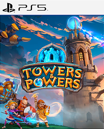 Towers and Powers PS5 - PSN MÍDIA DIGITAL