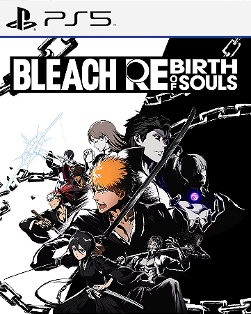 BLEACH Rebirth of Souls - PS5 - PSN MÍDIA DIGITAL