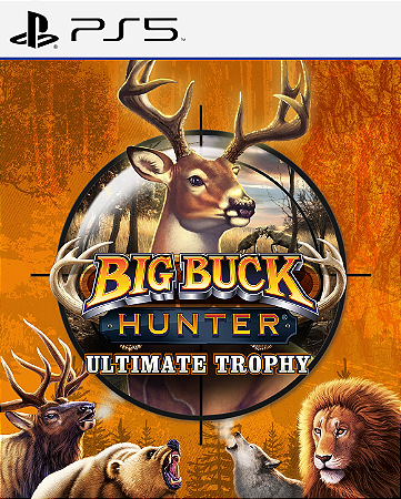 Big Buck Hunter: Ultimate Trophy - PS5 - PSN MÍDIA DIGITAL