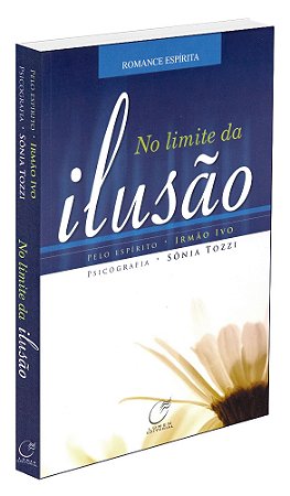 No Limite da Ilusão