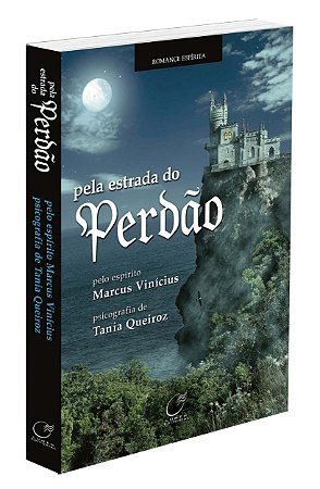 Pela Estrada do Perdão