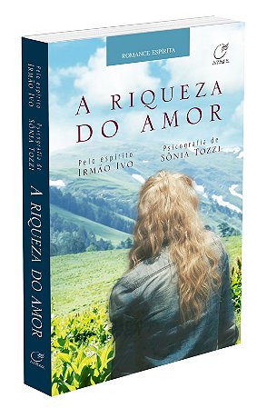 A Riqueza do Amor