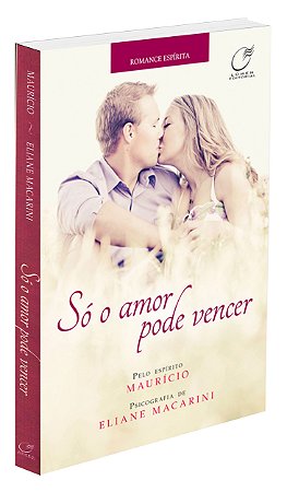 Só o Amor Pode Vencer