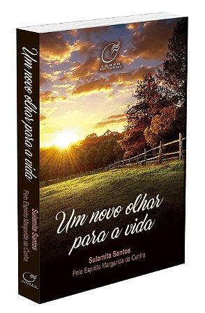 Um Novo Olhar para a Vida