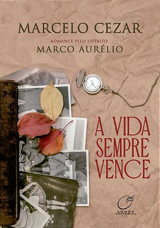 A Vida Sempre Vence