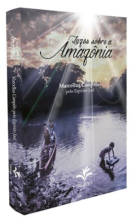 Luzes Sobre a Amazônia