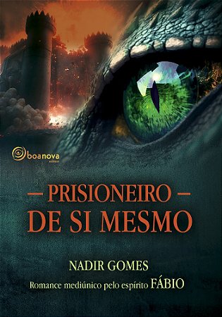 Prisioneiro de Si Mesmo