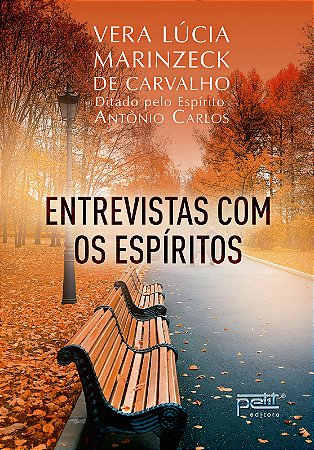 Entrevistas Com os Espíritos