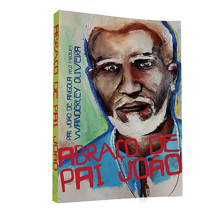 Abraço de Pai João