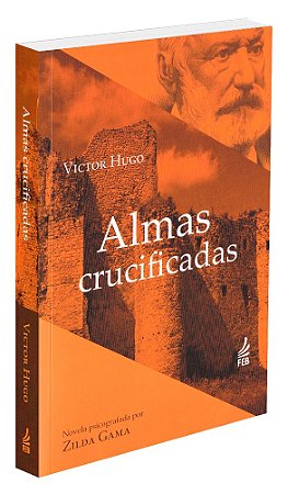 Almas Crucificadas - Especial