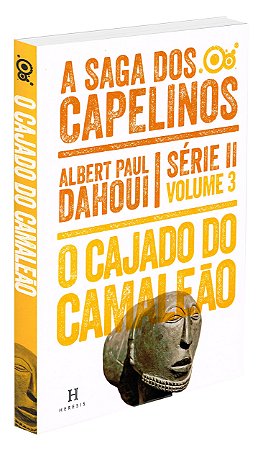 A Cajado do Camaleão - A Saga dos Capelinos - Série II - Volume 3
