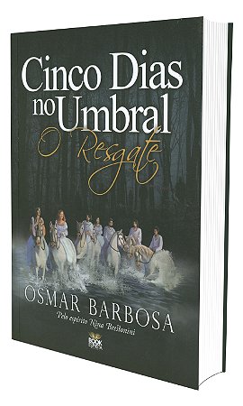 Cinco Dias no Umbral - O Resgate