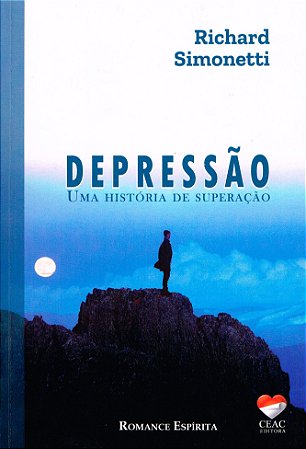 Depressão - Uma História de Superação