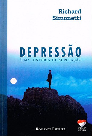 Depressão - Uma História de Superação