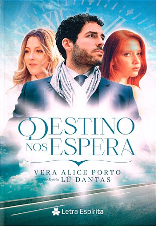O Destino Nos Espera