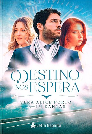 O Destino Nos Espera