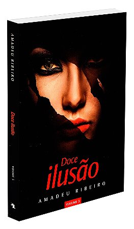 Doce Ilusão - Vol. 5